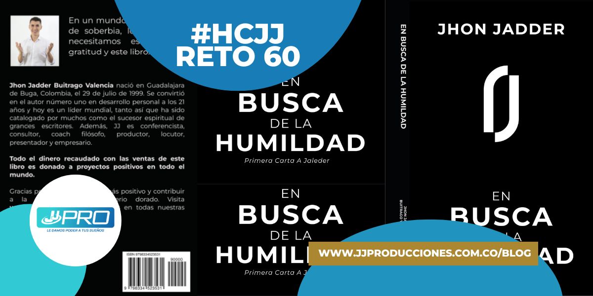 En Busca de la Humildad: El Nuevo Libro de Jhon Jadder Buitrago Valencia